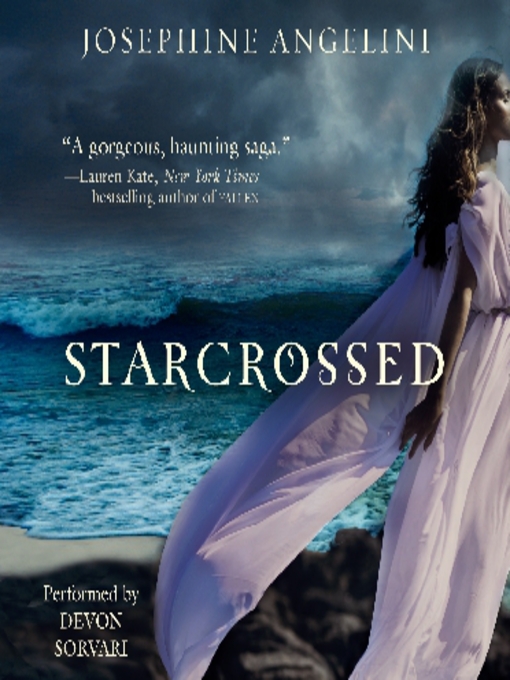 Title details for Starcrossed by Josephine Angelini - Wait list